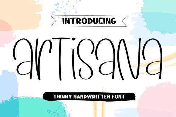 Artisana: A Quirky Handwritten Font