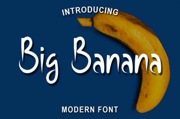 Big Banana Font: Playful Typography for Creative Projects