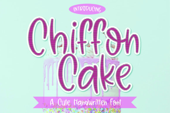 Chiffon Cake: A Joyful Font for Business