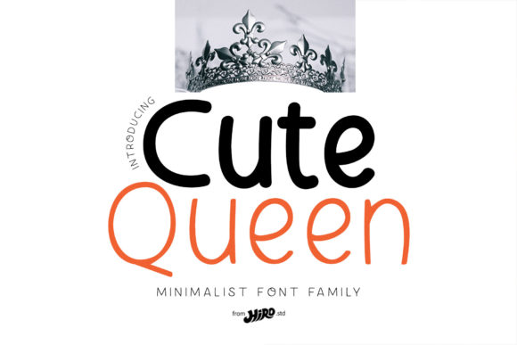 Cute Queen Font for Creative Campaigns