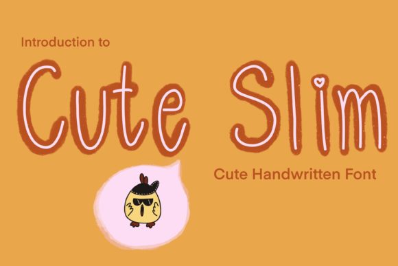 Cute Slim: A Handwritten Font for Elegant Design