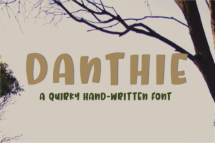 Danthie: A Quirky Sans Serif Font