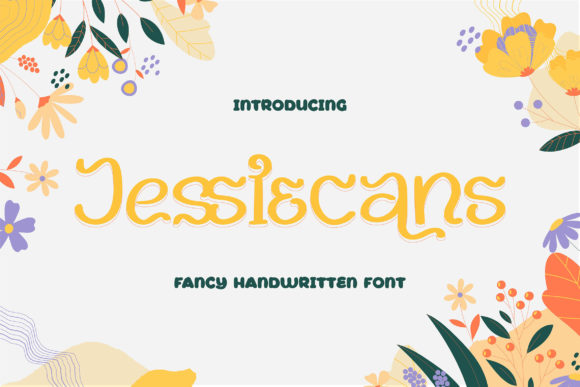 Jessiecans: A Cute Handwritten Font for Business