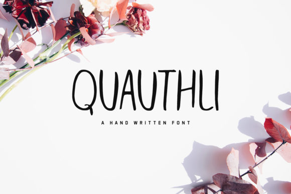 Quauthli: A Handwritten Font for Real Design