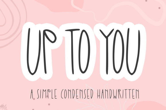 Up to You Font for Web Design