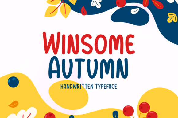 Winsome Autumn: A Font That Brings Joy